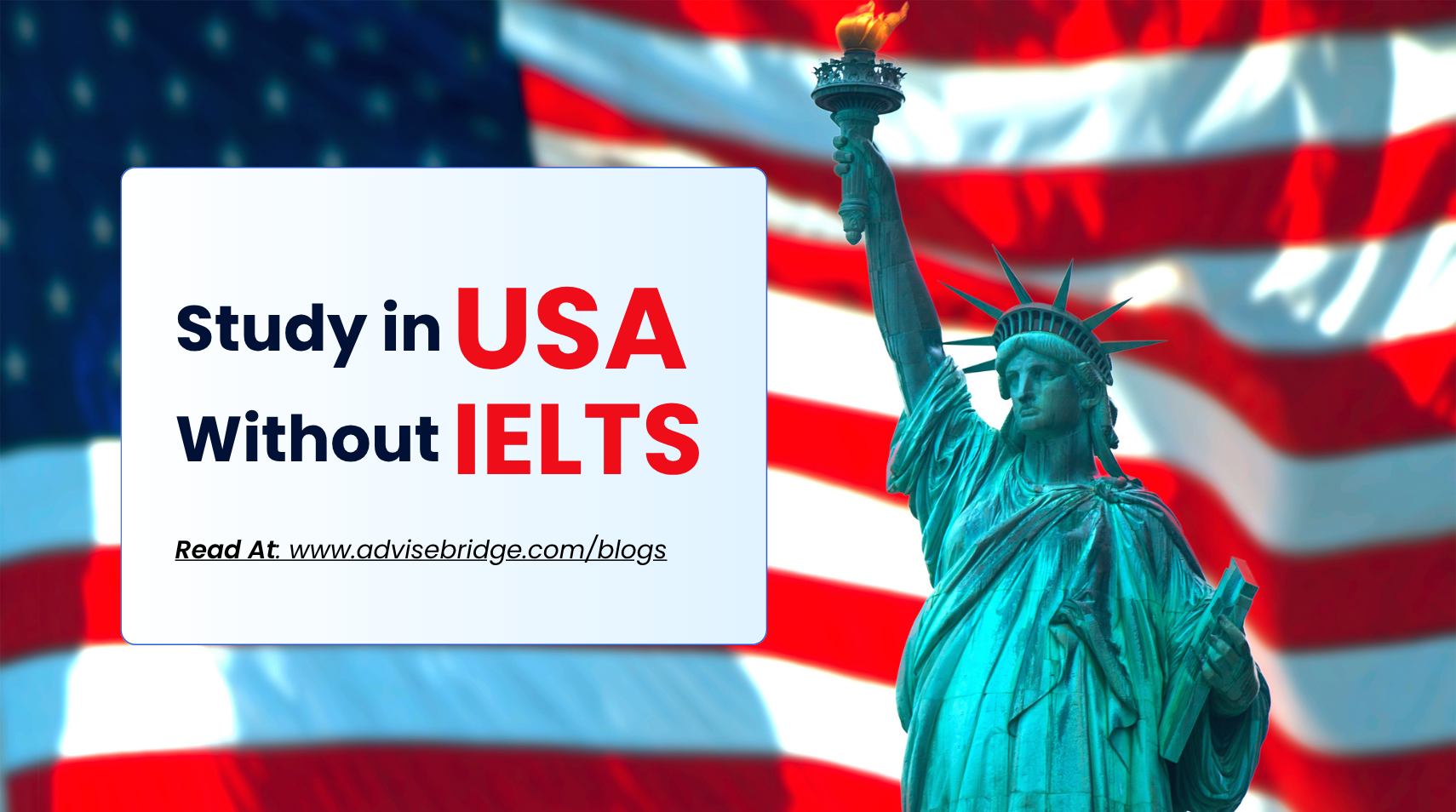 Study in USA Without IELTS (2025 Guide) – Legit or Not?