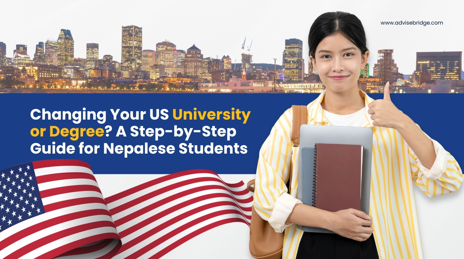 Changing Your US University or Degree? A Step-by-Step Guide for Nepalese Students